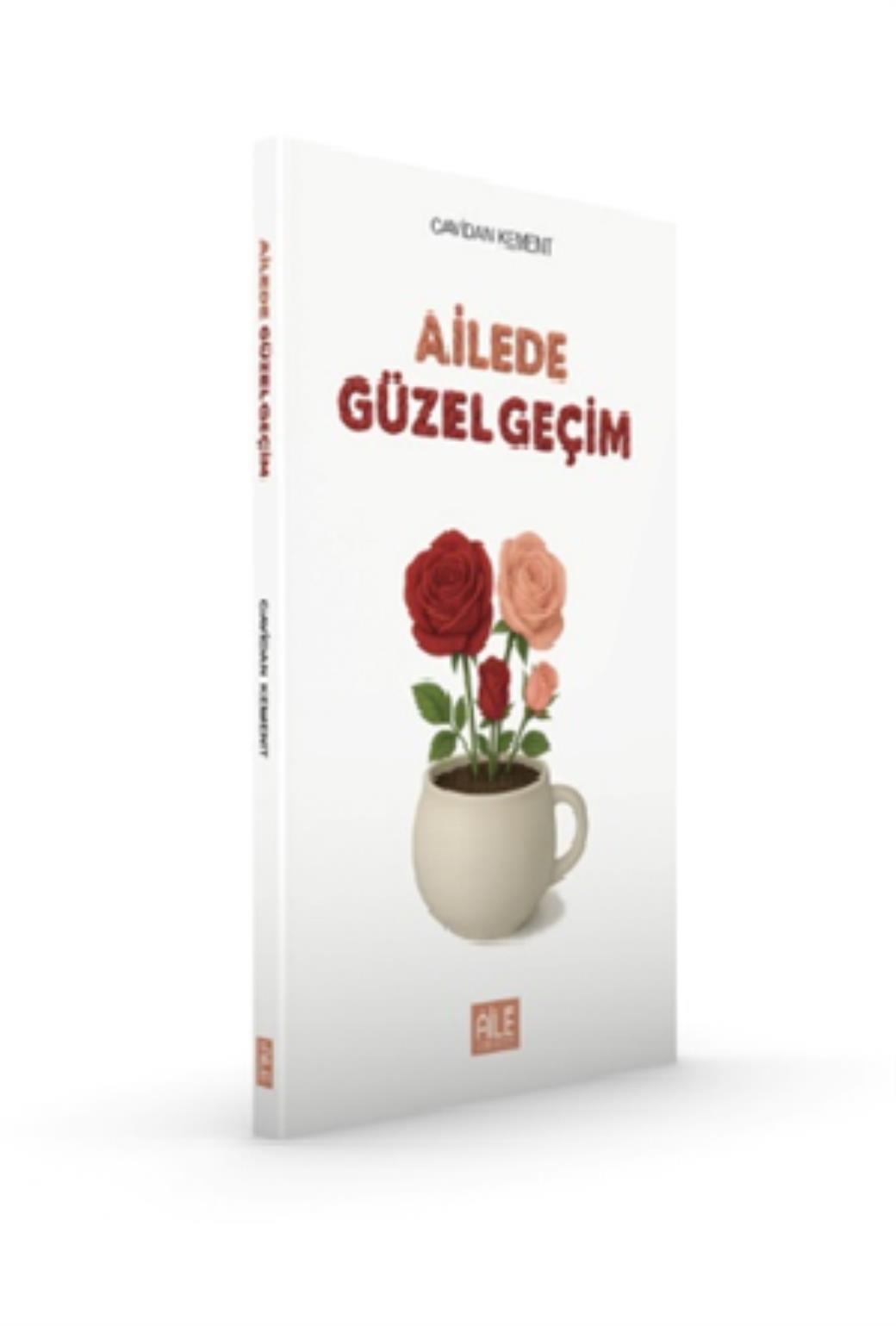 Ailede Güzel Geçim