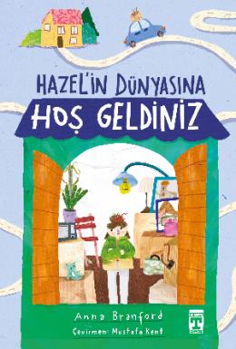 Hazelin Dünyasına Hoş Geldiniz