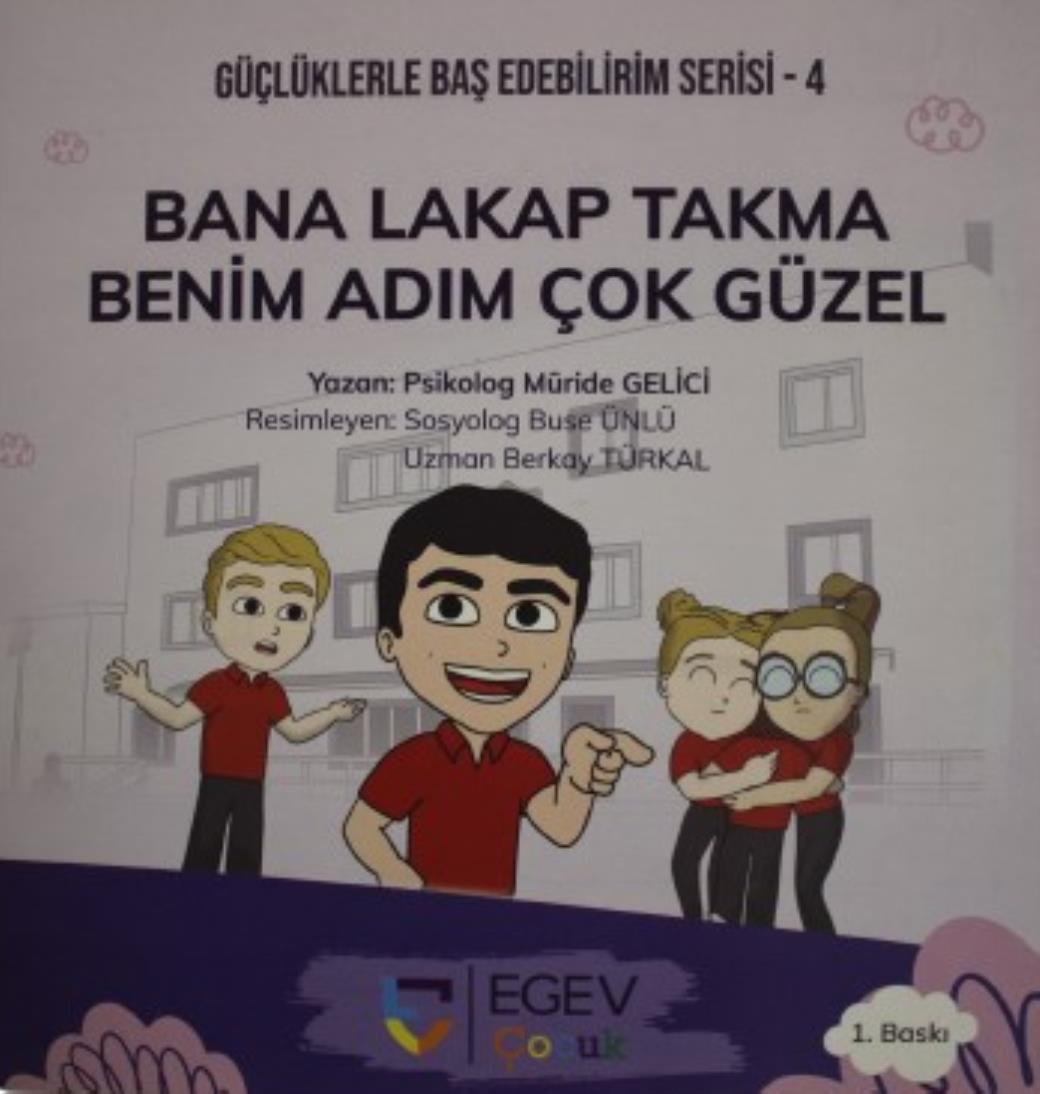 Bana Lakap Takma Benim Adım Çok Güzel