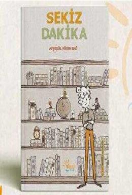 Sekiz Dakika