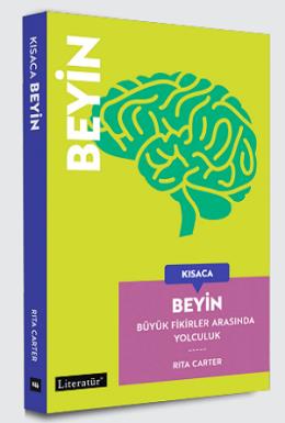 Kısaca Beyin Büyük Fikirler Arasında Yolculuk