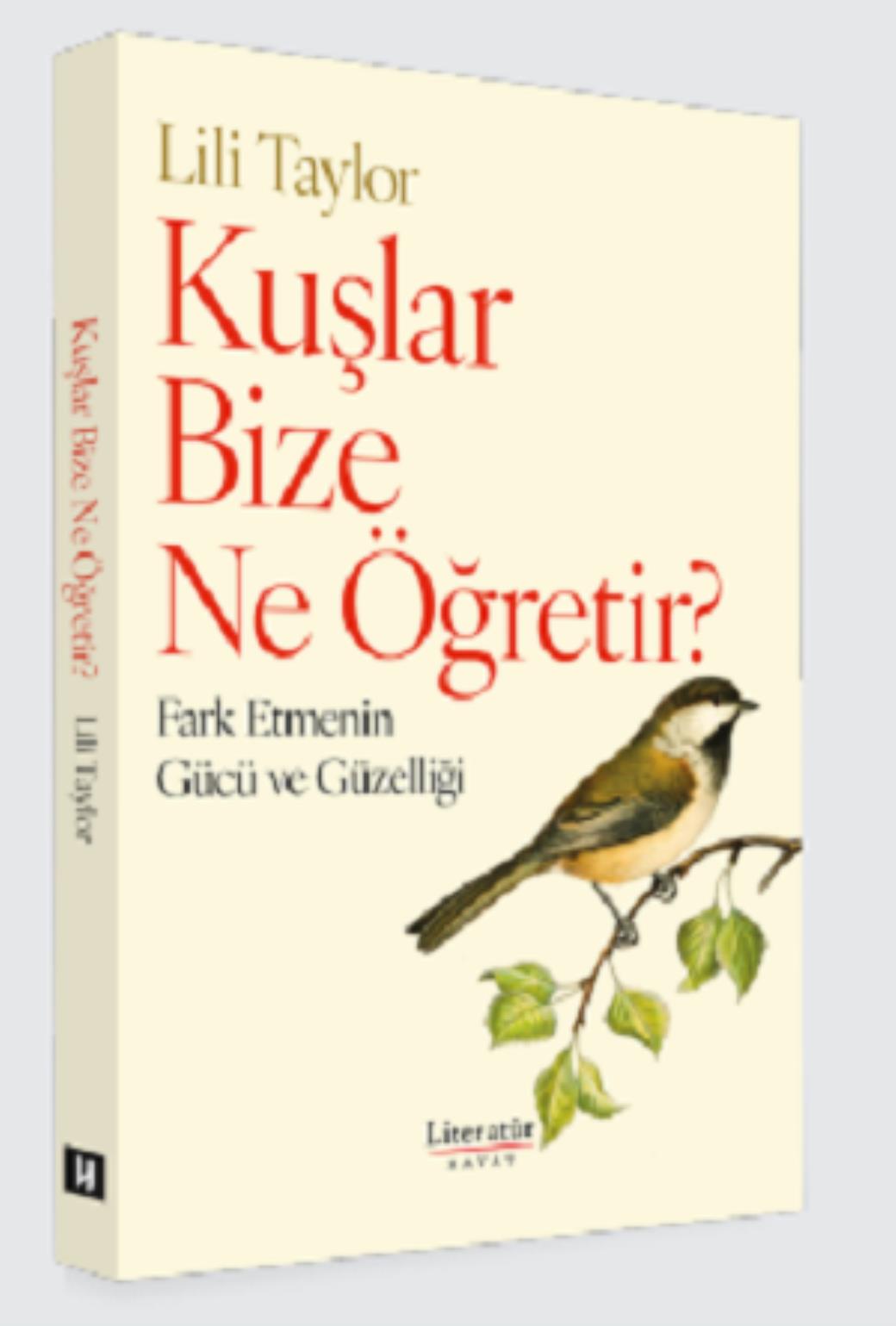 Kuşlar Bize Ne Öğretir