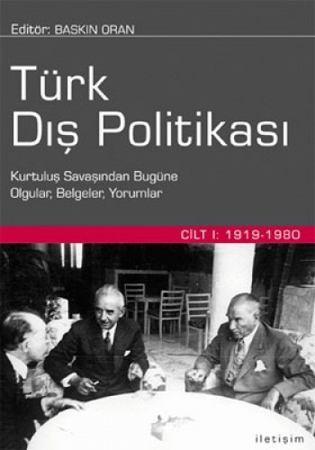 Türk Dış Politikası Cilt 1: 1919-1980 (Ciltli)