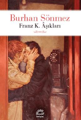 Franz K Aşıkları