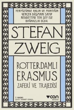 Rotterdamlı Erasmus - Zaferi ve Trajedisi