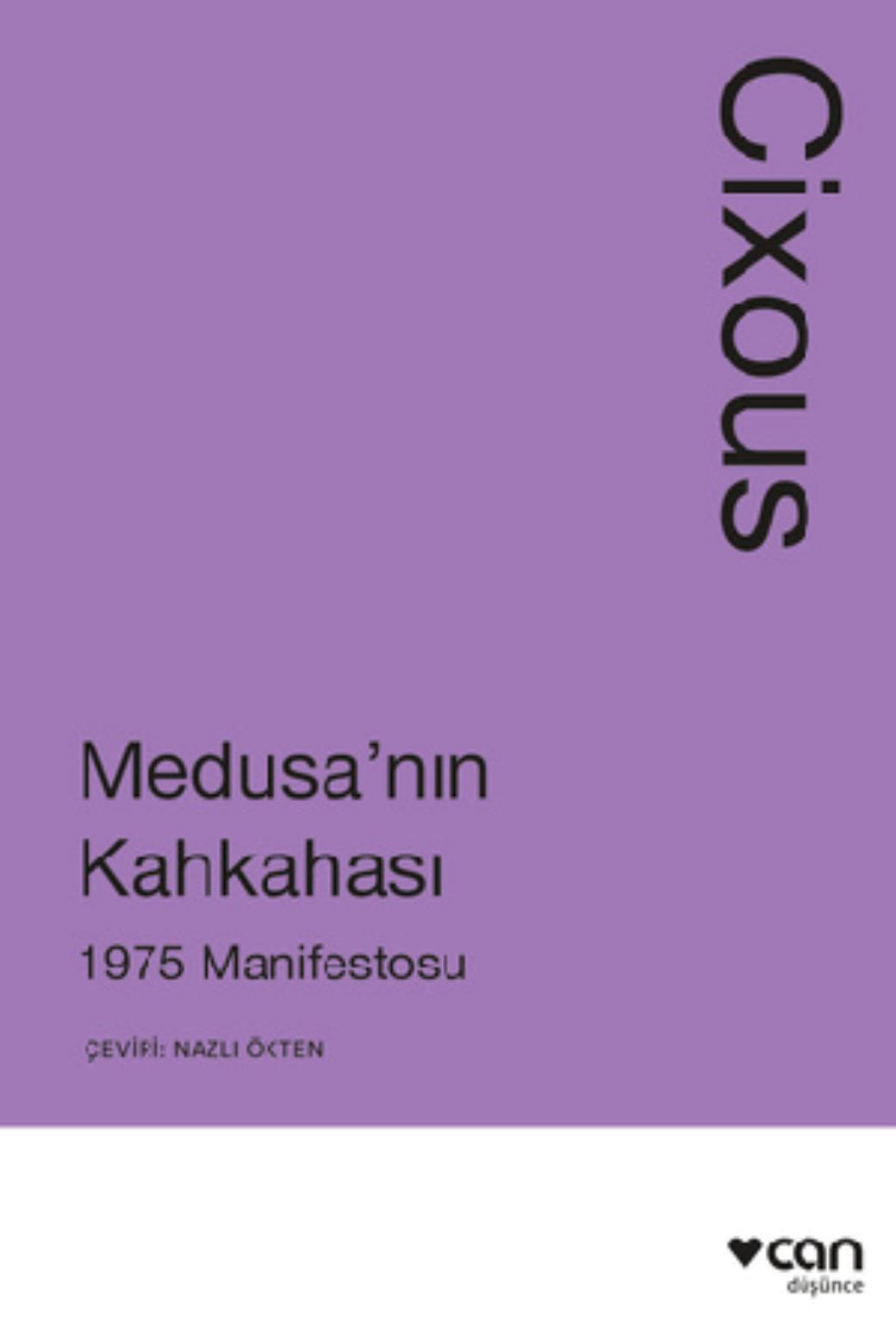 Medusanın Kahkahası 1975 Manifestosu