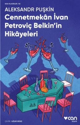 Cennetmekan İvan Petroviç Belkinin Hikayeleri