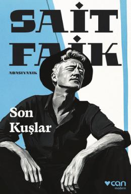 Son Kuşlar Sait Faik Abasıyanık