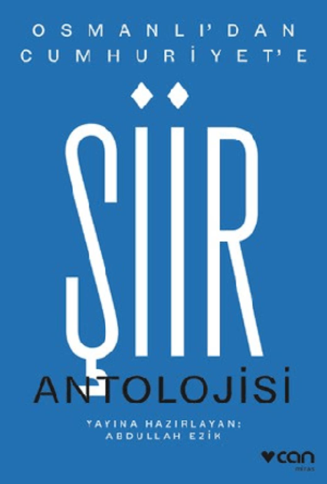 Osmanlıdan Cumhuriyete Şiir Antolojisi