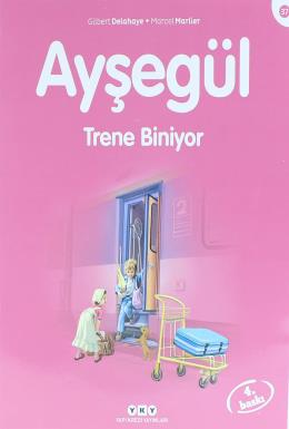 Ayşegül 37 - Trene Biniyor