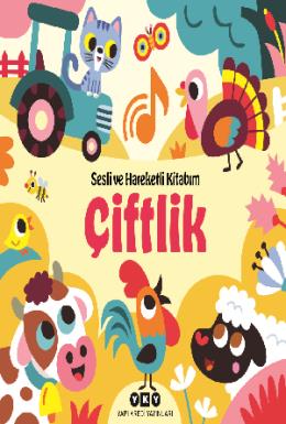 Sesli ve Hareketli Kitabım Çiftlik (Ciltli)