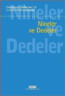 Çocuk ve Ergen Çalışmalar Nineler ve Dedeler