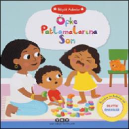 Büyük Adımlar Öfke Patlamalarına Son (Ciltli)