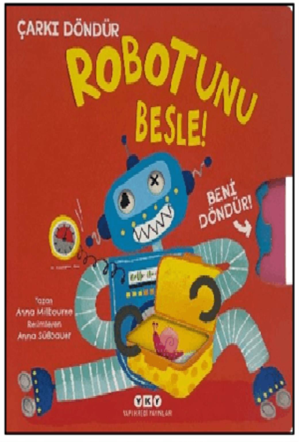 Robotunu Besle (Ciltli)