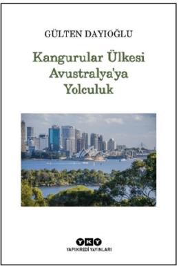 Kangurular Ülkesi Avustralyaya Yolculuk