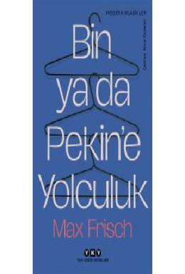 Bin ya da Pekine Yolculuk