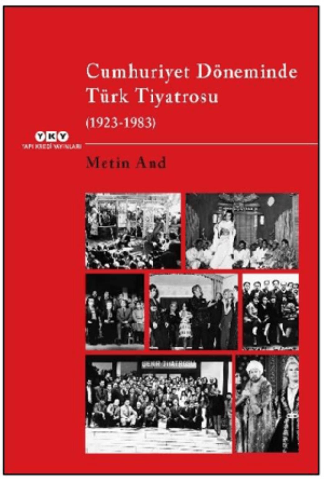 Cumhuriyet Döneminde Türk Tiyatrosu (1923 1983)