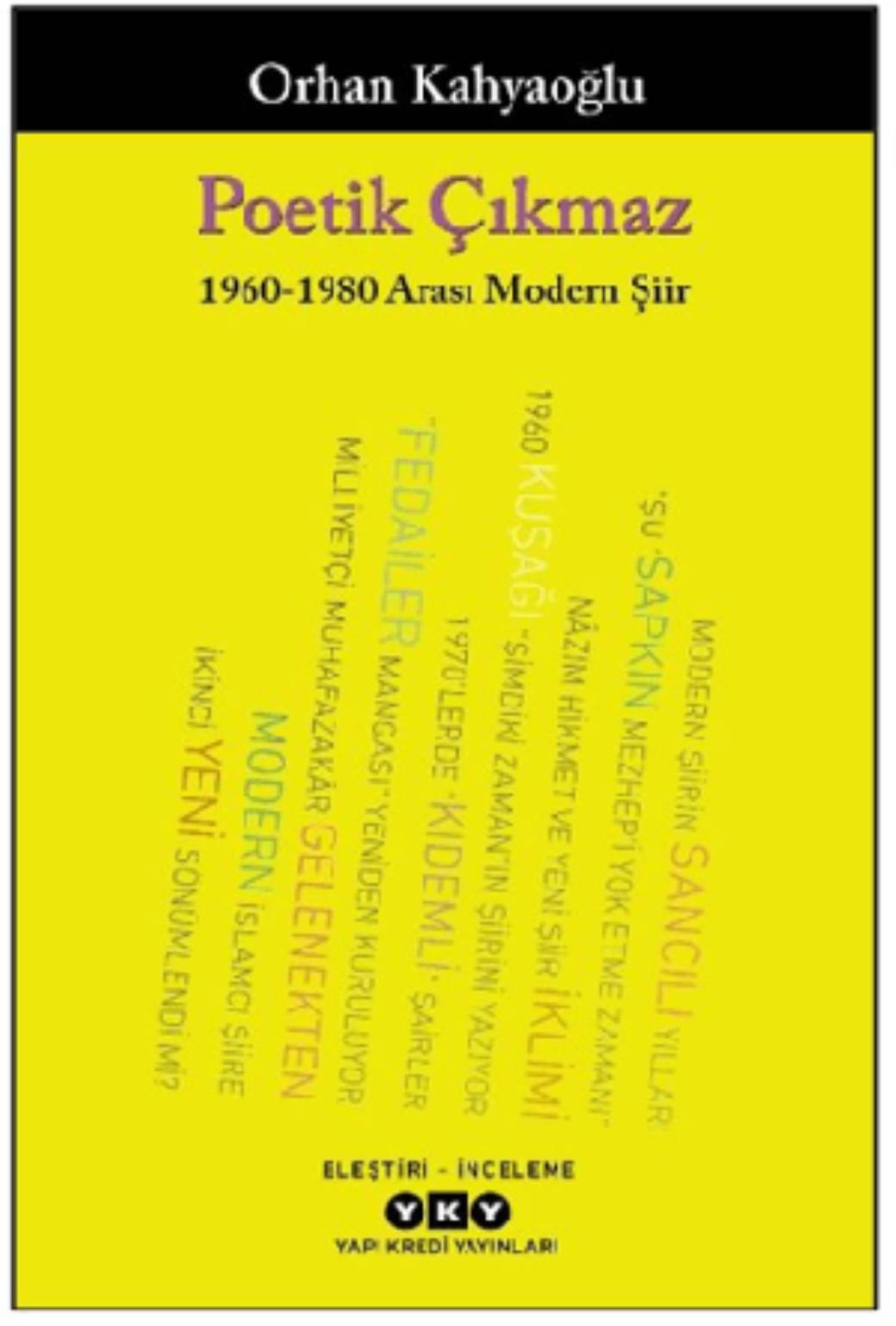 Poetik Çıkmaz 1960 1980 Arası Modern Şiir