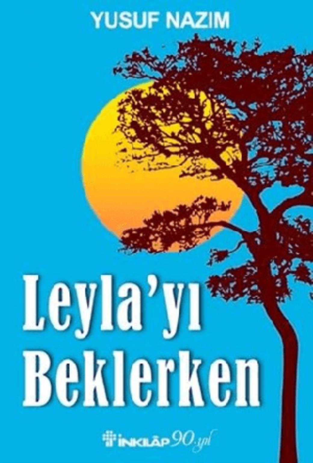 Leylayı Beklerken