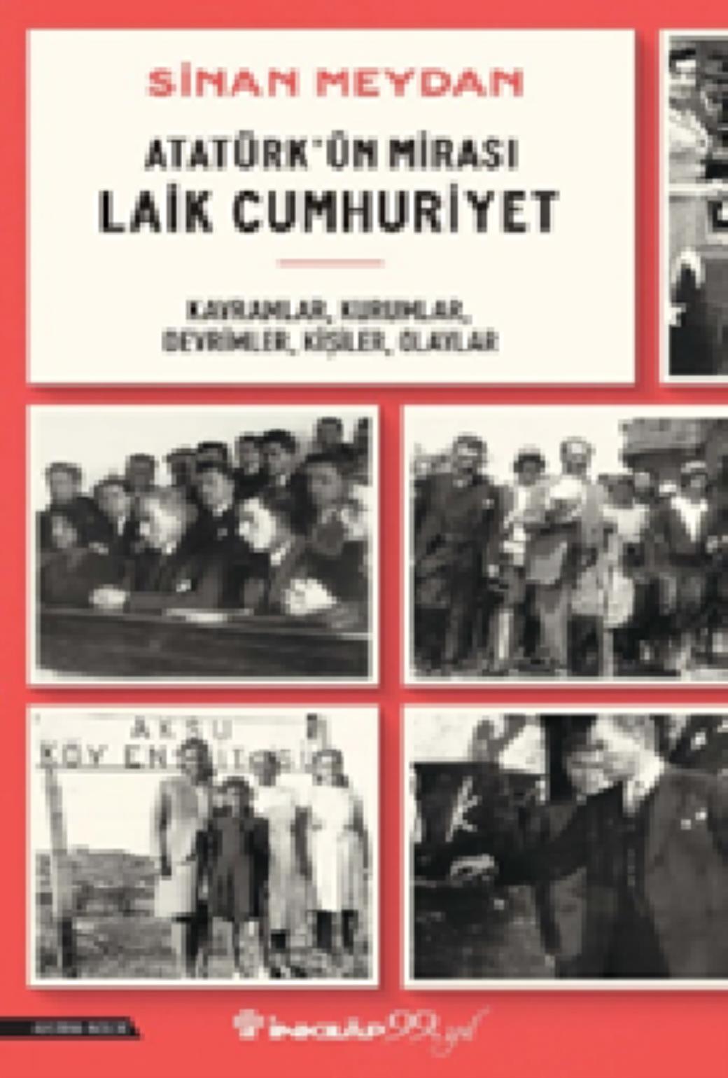 Atatürkün Mirası Laik Cumhuriyet
