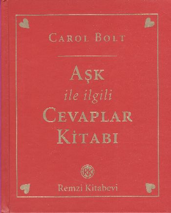 Aşk ile İlgili Cevaplar Kitabı (Ciltli)