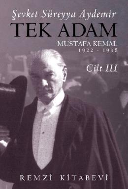Tek Adam Mustafa Kemal (Cilt III Büyük Boy)