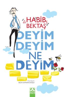 Deyim Deyim Ne Deyim