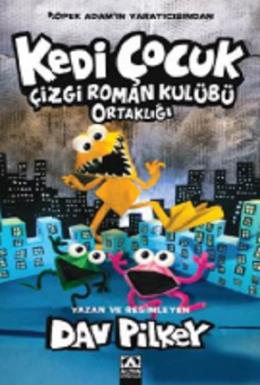 Kedi Çocuk Çizgi Roman Kulübü Ortalığı