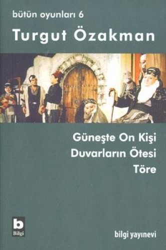 Bütün Oyunları 6 - Töre