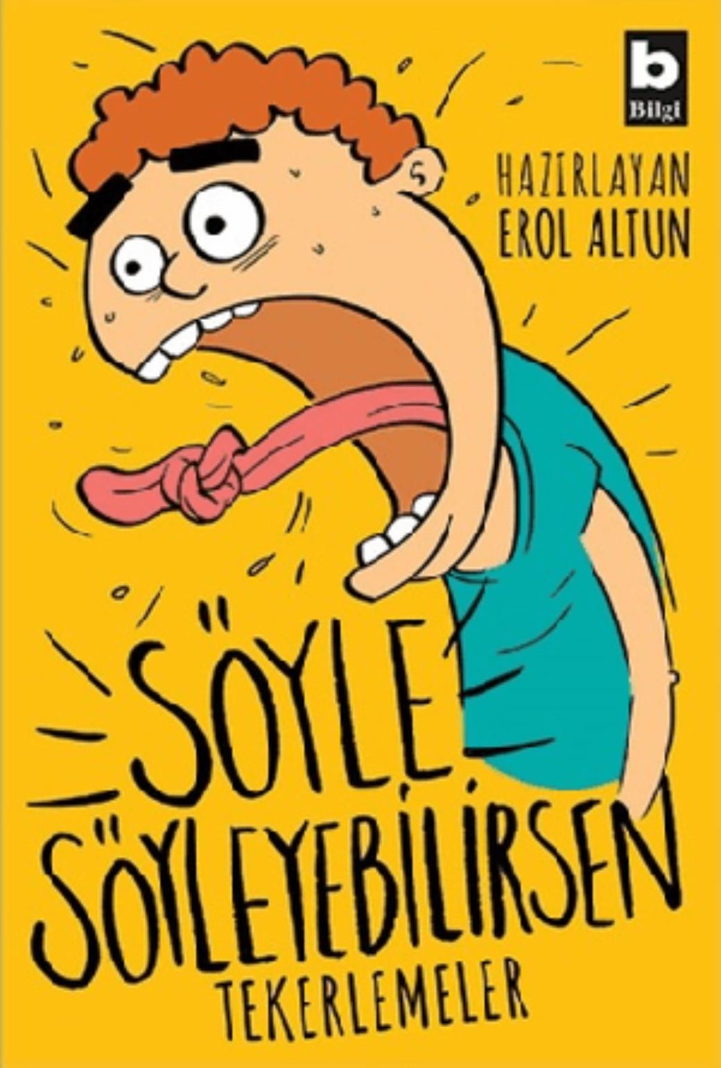 Söyle Söyleyebilirsen Tekerlemeler