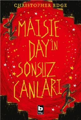 Maisie Day’in Sonsuz Canları