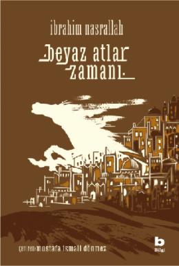 Beyaz Atlar Zamanı