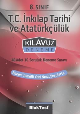 Bloktest 8. Sınıf T.C. İnkılap Tarihi ve Atatürkçülük Kılavuz Deneme