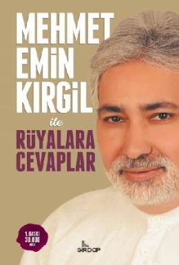 Mehmet Emin Kırgil İle Rüyalarla Cevaplar
