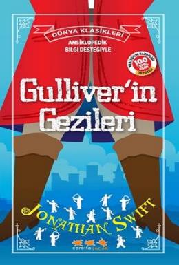 Gulliveri·n Gezi·leri· - Ansiklopedik Bilgi Desteğiyle