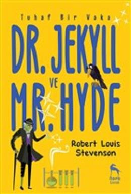 Tuhaf Bir Vaka: Dr. Jekyll ve Mr. Hyde