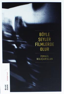 Böyle Şeyler Filmlerde Olur