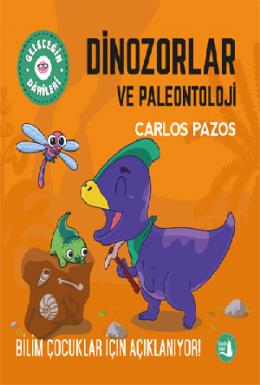 Dinozorlar ve Paleontoloji