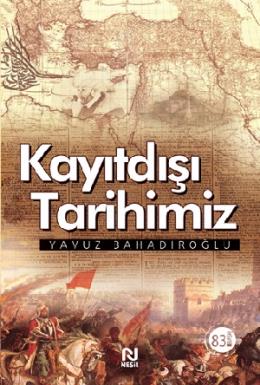 Kayıtdışı Tarihimiz