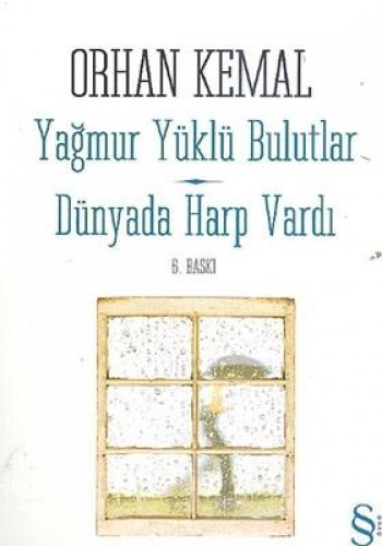 Yağmur Yüklü Bulutlar Dünyada Hep vardı