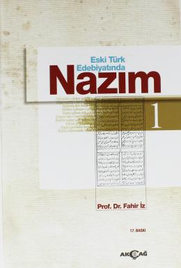 Eski Türk Edebiyatında Nazım  (Cilt 1)