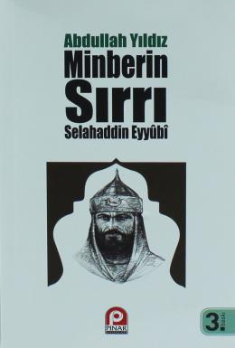 Selahaddin Eyyübi - Minberin Sırrı