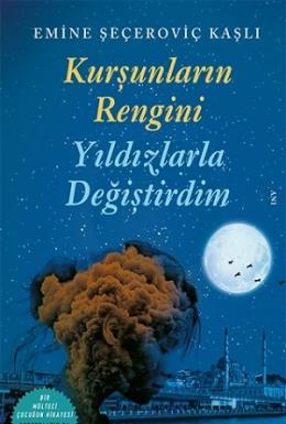 Kurşunların Rengini Yıldızlarla Değiştirdim