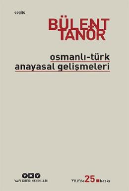 Osmanlı Türk Anayasal Gelişmeleri