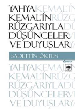 Yahya Kemal in Rüzgarıyla Düşünceler ve Duyuşlar