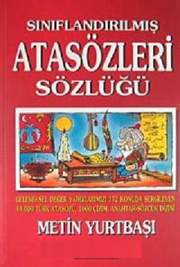 Sınıflandırılmış Atasözleri Sözlüğü