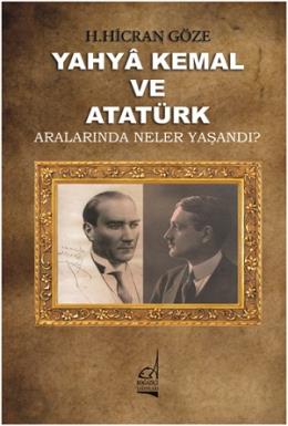 Yahya Kemal ve Atatürk