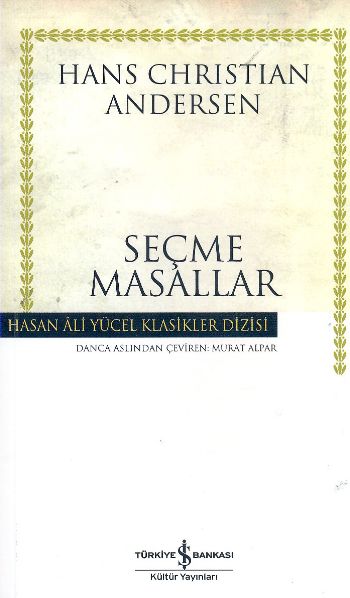 Seçme Masallar - Hasan Ali Yücel Klasikleri