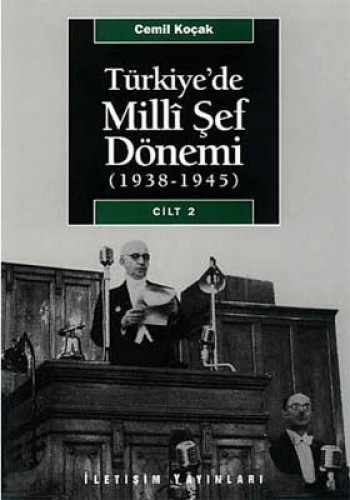 Türkiye de Milli Şef Dönemi 2 (1938-1945)