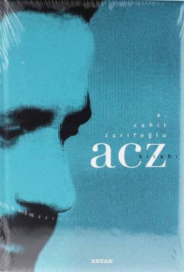 A. Cahit Zarifoğlu -  Acz Kitabı (Ciltli)